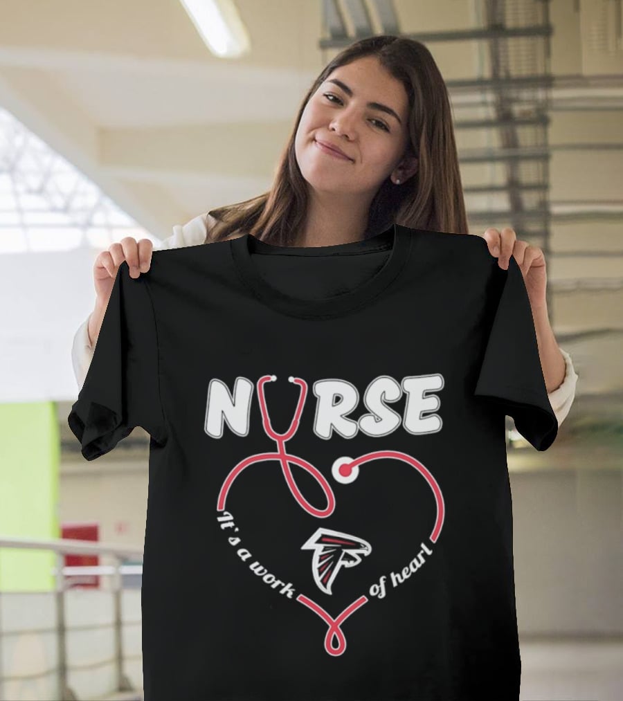 Nurse It's A Work Of Heart Atlanta Falcons 2026 T-Shirt