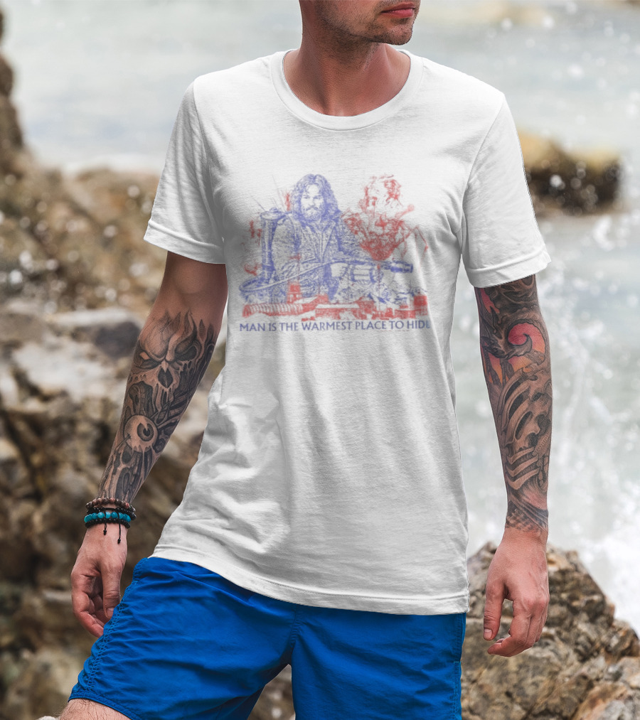 Outpost 31 The Thing Man Is The Warmest Place To Hide Kurt Russell T-Shirt