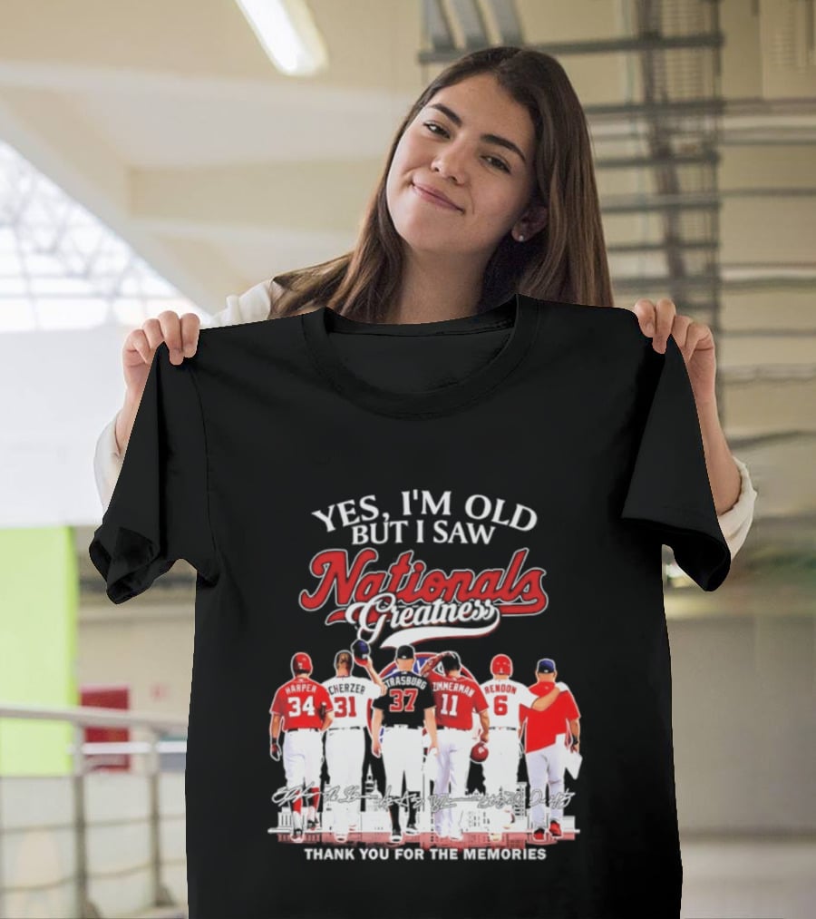 Yes I'm Old But I Saw Nationals Greatness Thank You For The Memories Harper Zimmerman Rendon T-Shirt