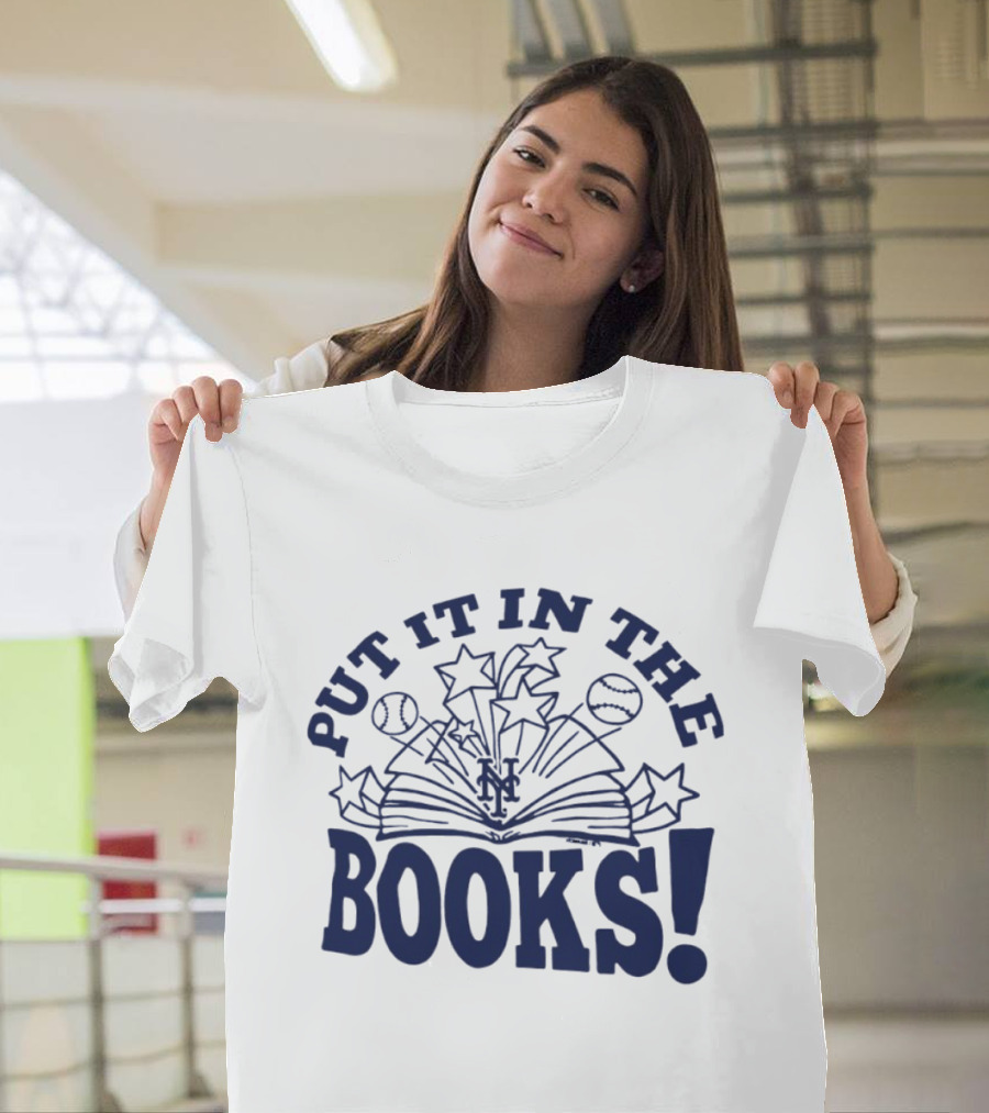 Put It In The Books New York Mets MLB Baseball Stars Celebration T-Shirt
