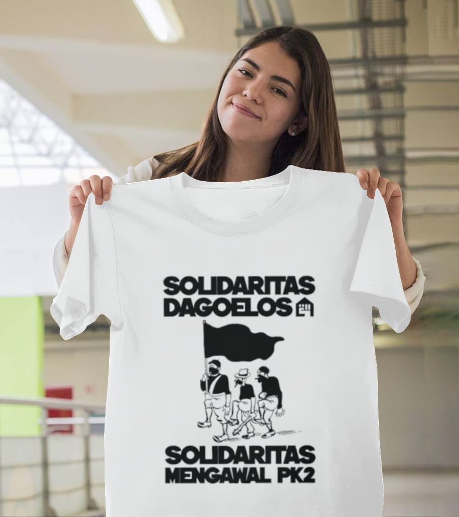 Solidaritas Dagoelos Mengawal PK2 United Activism Movement T-Shirt