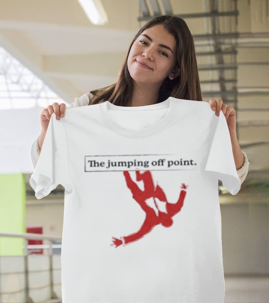 The Jumping Off Point Man Jump Off Minimalist T-Shirt