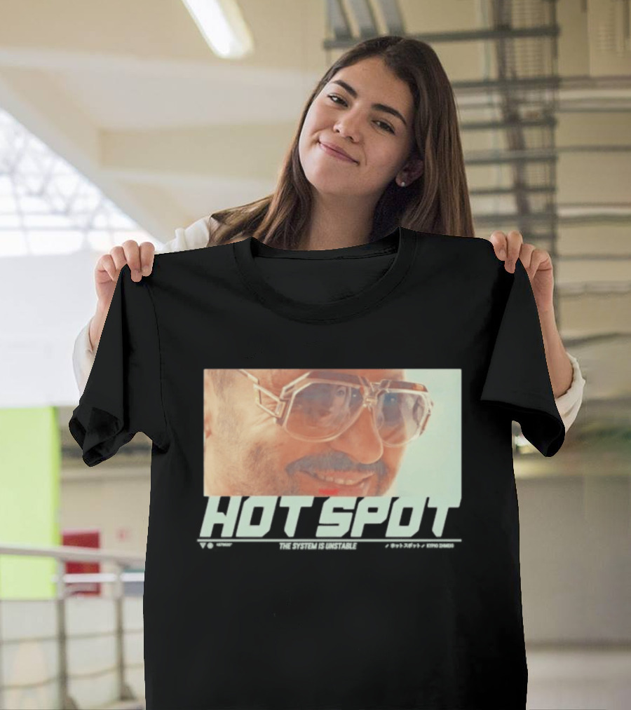 Hot Spot Yummy The System Is Unstable Kyrio Simeio Sunglasses T-Shirt