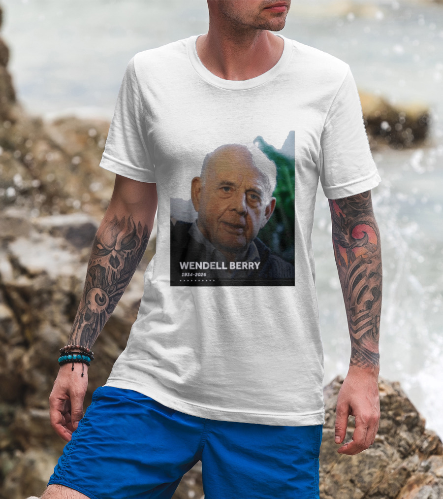 Wendell Berry 1934 2026 Commemorative T-Shirt