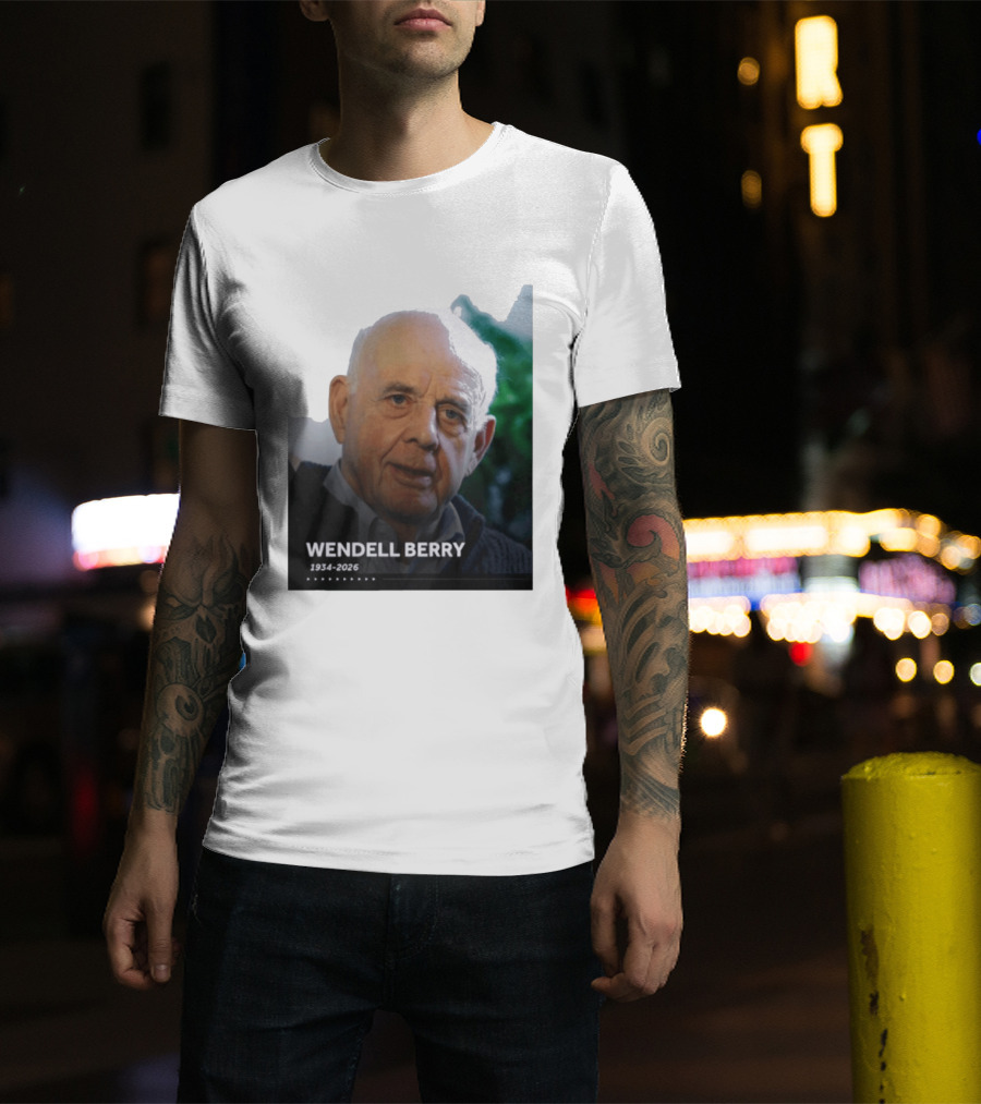 Wendell Berry 1934 2026 Commemorative T-Shirt