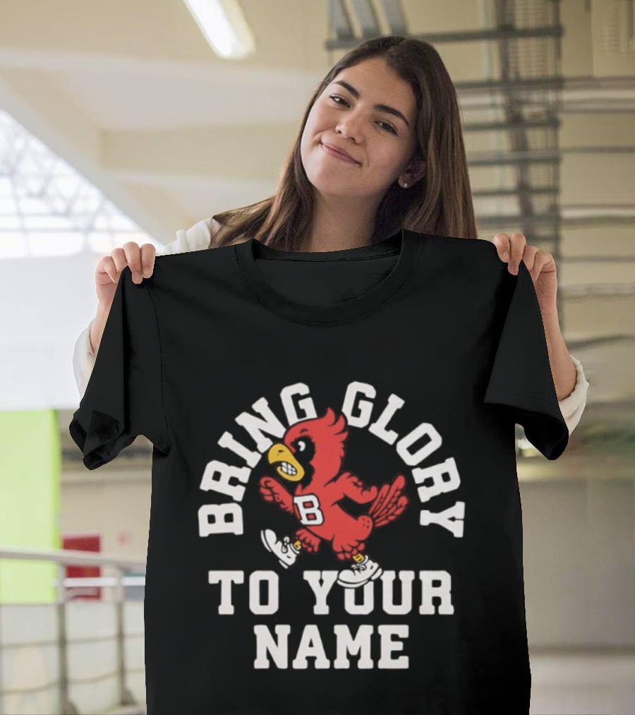 Ball State Cardinals Bring Glory Fight Song Mascot B Recognition T-Shirt