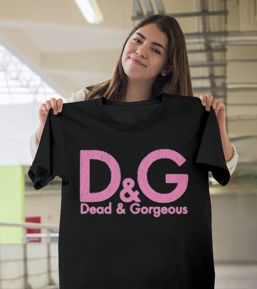 Destroy Lonely Dead & Gorgeous D&G Pink T-Shirt