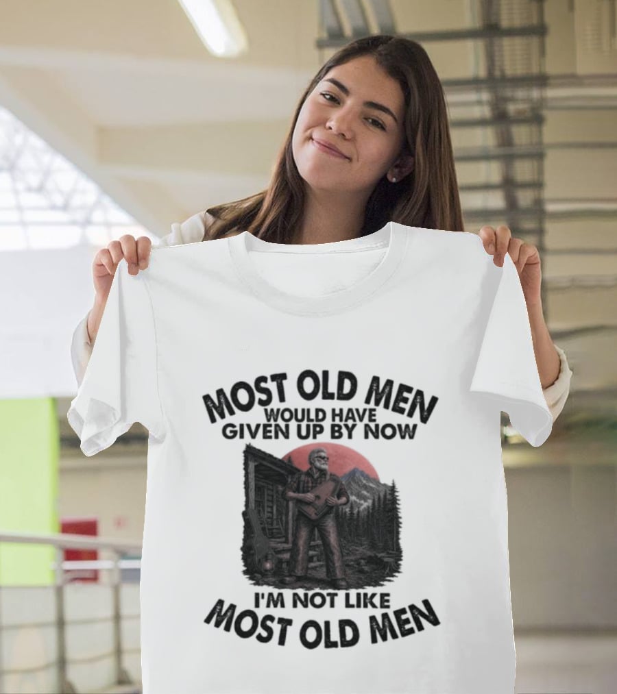 Most Old Men Would Have Given Up By Now Autoharp I'm Not Like Most Old Men T-Shirt