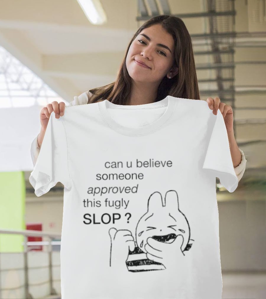 Can U Believe Someone Approved This Fugly Slop Cartoon T-Shirt