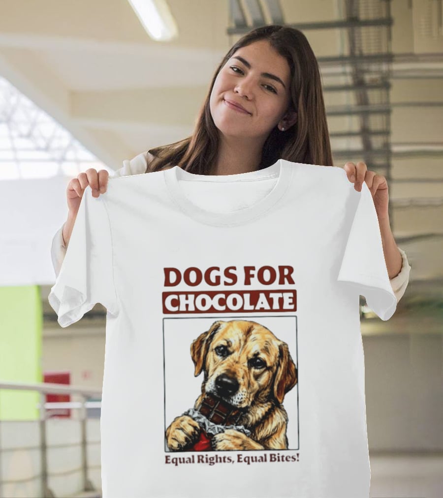 Dogs For Chocolate Equal Rights Equal Bites Retriever Chocolate Bar T-Shirt