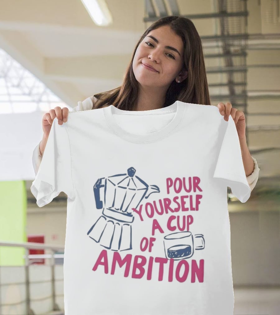 Dolly Parton Pour Yourself A Cup Of Ambition Coffee Maker And T-Shirt