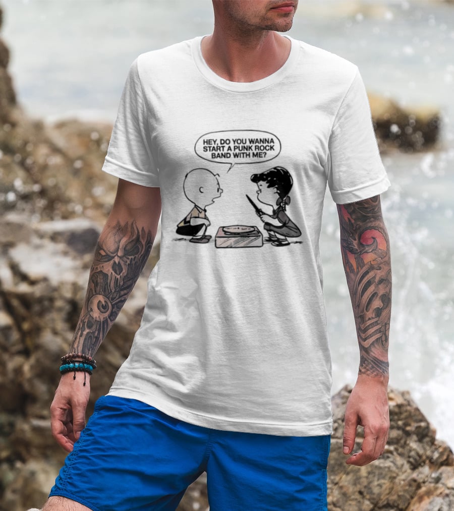 Peanuts Charlie Brown Lucy Van Pelt Hey Do You Wanna Start A Punk Rock Band With Me T-Shirt