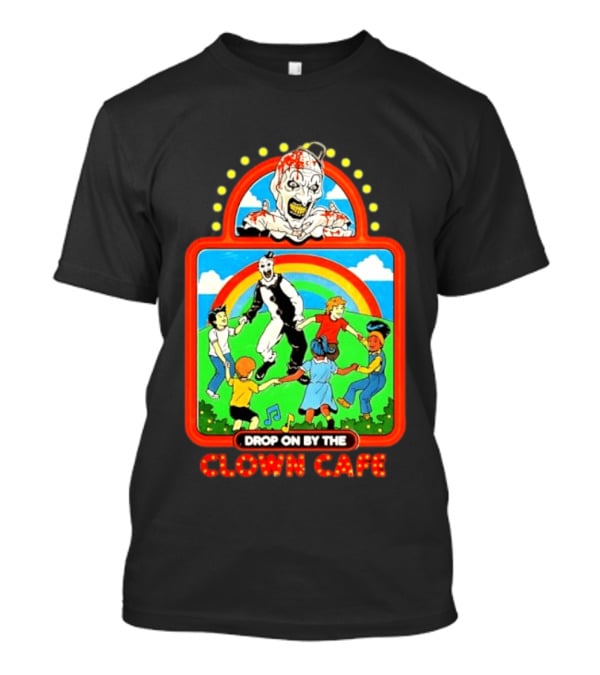 Drop On By The Clown Cafe Creepy Clown Horror With Rainbow And Dancing Kids T-Shirt