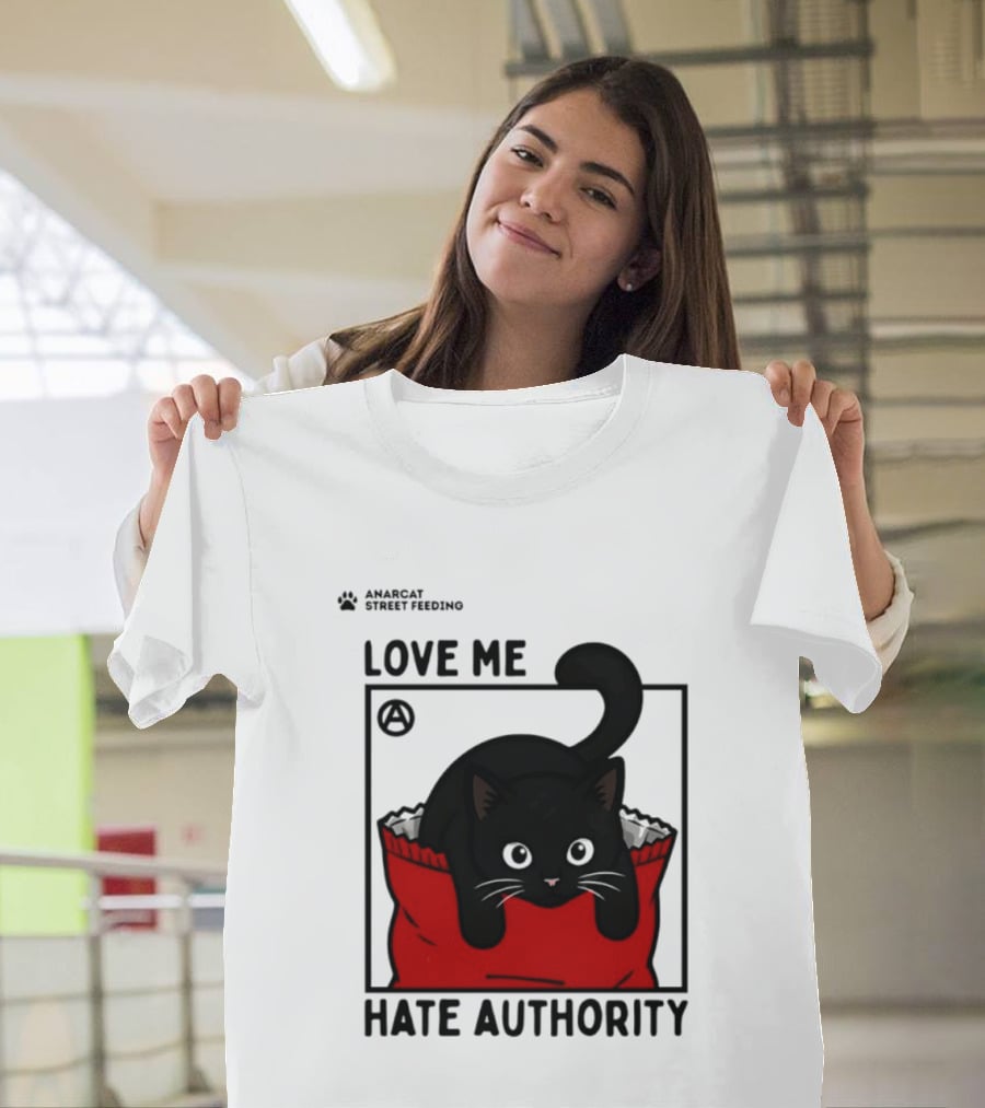 Anarcat Street Feeding Love Me Hate Authority Black Cat Red Bag T-Shirt