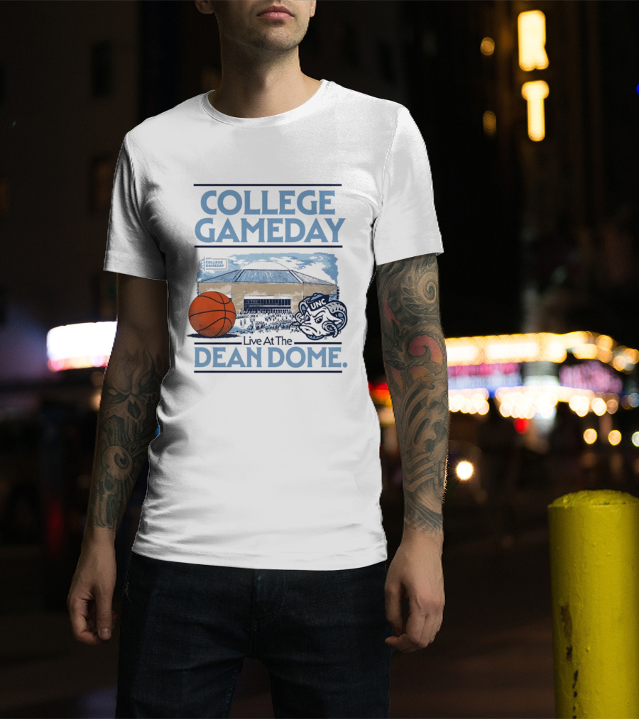 College GameDay North Carolina Tar Heels Basketball Live At The UNC Dean Dome T-Shirt