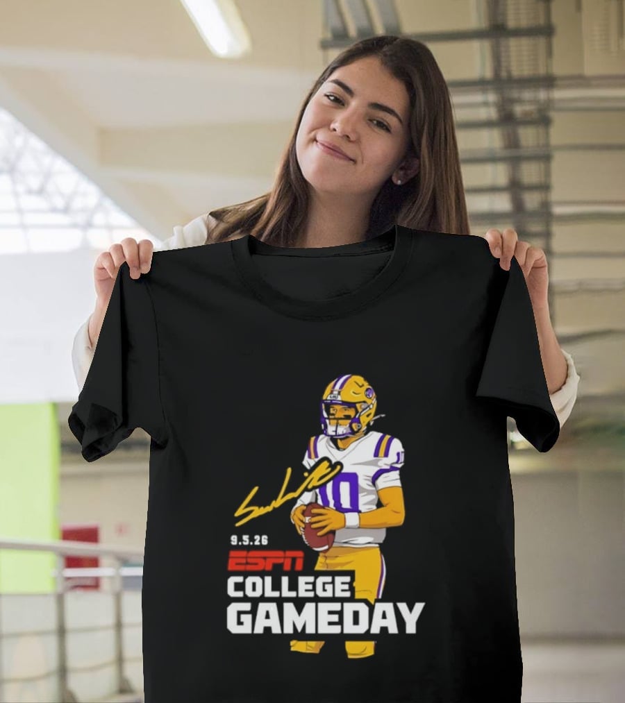 Sam Leavitt 9 3 26 ESPN College Gameday LSU Tigers Football T-Shirt