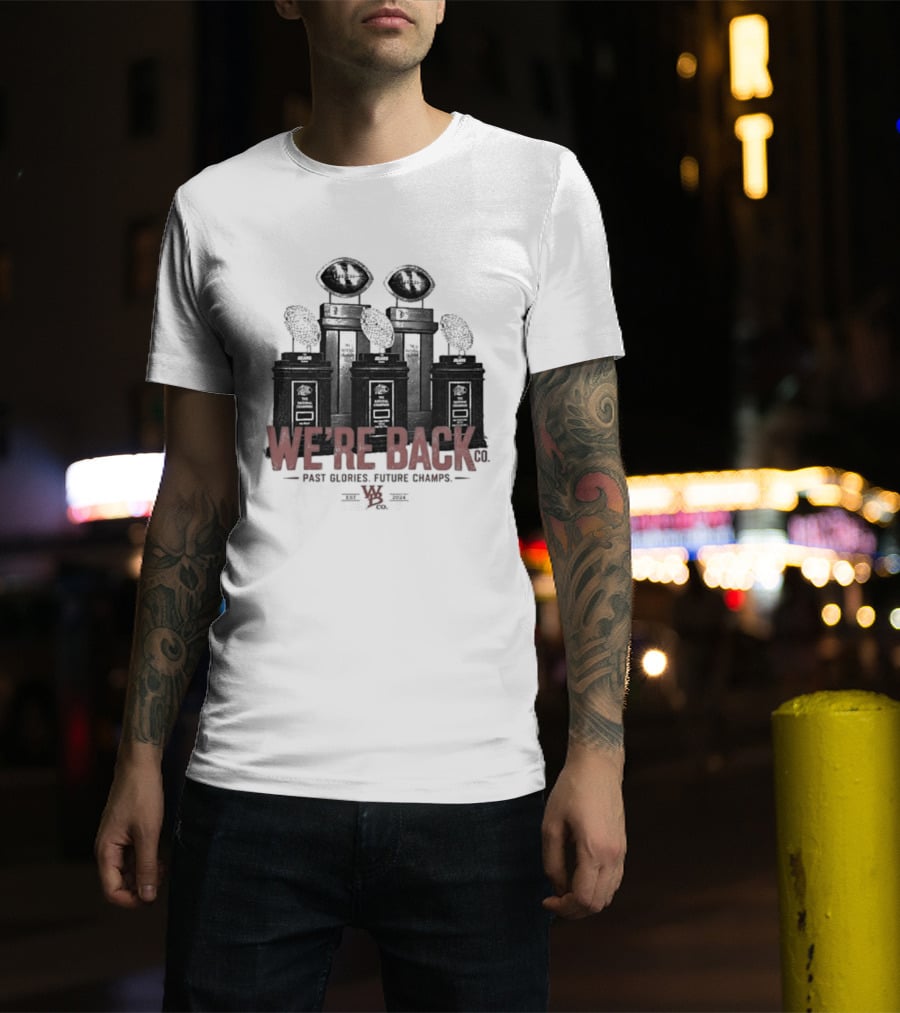 Nebraska Cornhuskers We're Back Past Glories Future Champs Trophies T-Shirt