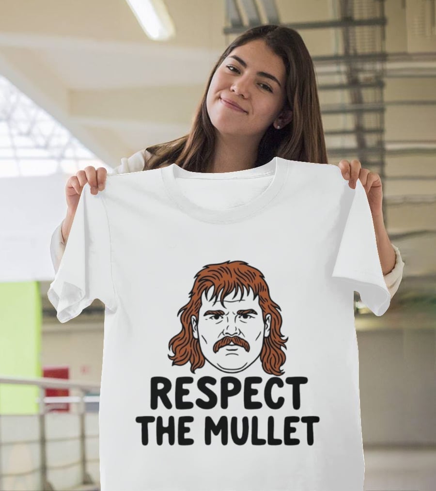 Respect The Mullet Retro Iconic Hairstyle T-Shirt
