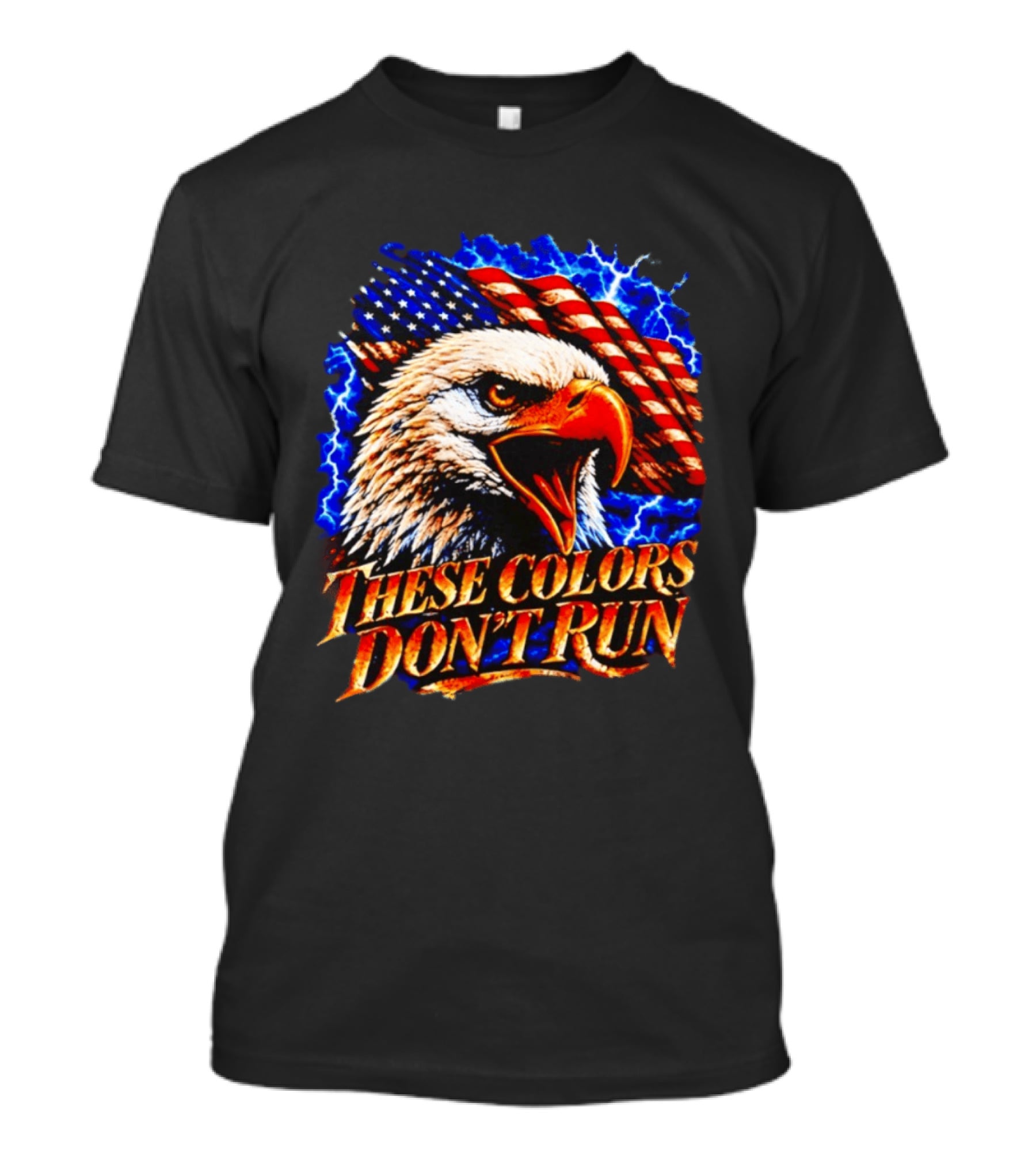 These Colors Don't Run Bald Eagle American Flag Patriotic T-Shirt
