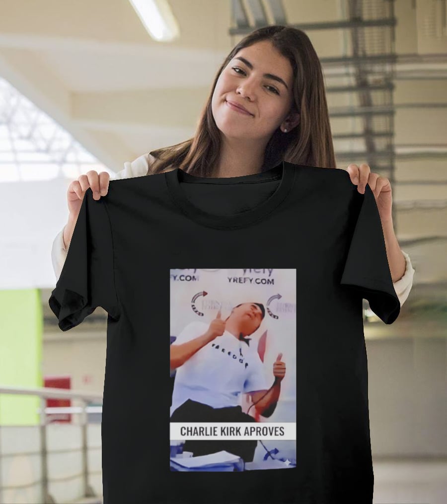 Charlie Kirk Freedom Turning Point USA Parody Approves T-Shirt