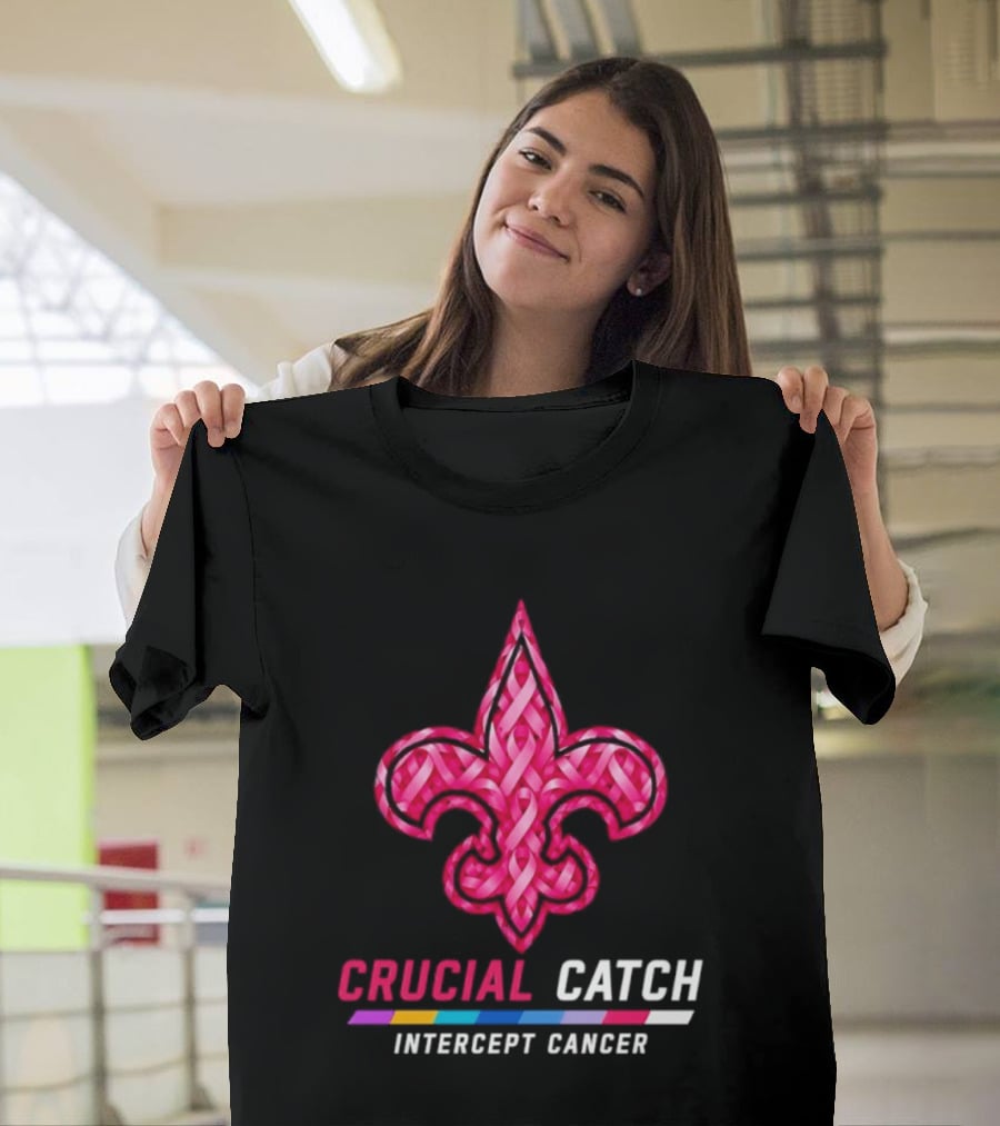 New Orleans Saints Fleur De Lis Crucial Catch Intercept Cancer 2026 T-Shirt