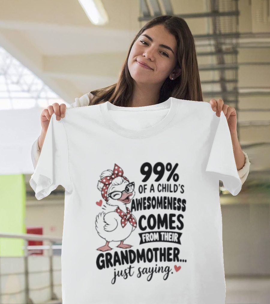 Grandmother Influence 99% Of Child's Awesomeness Just Saying Red Heart Cartoon T-Shirt