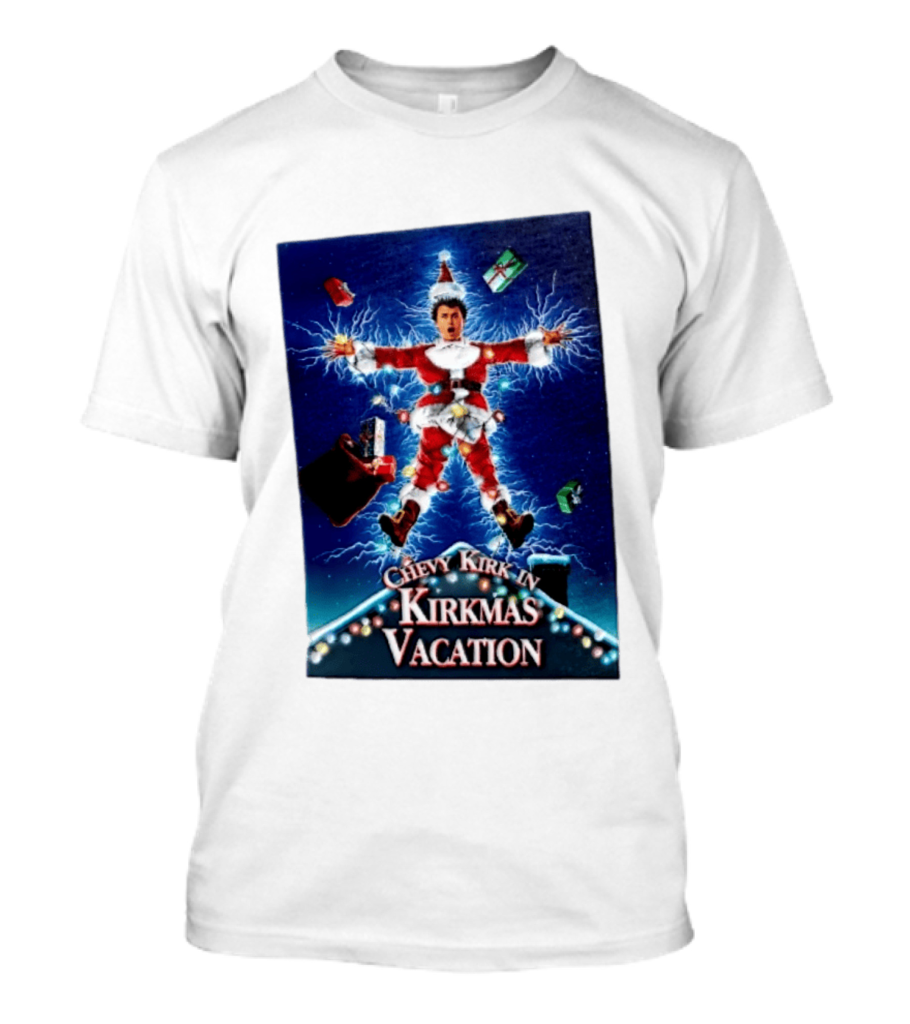 Chevy Kirk In Kirkmas Vacation Christmas Presents Lights Santa Suit Explosion T-Shirt
