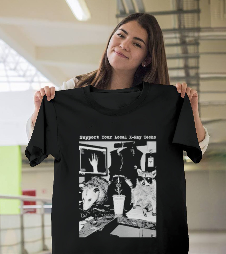 Support Your Local X Ray Techs Funny Raccoon Office Scene T-Shirt