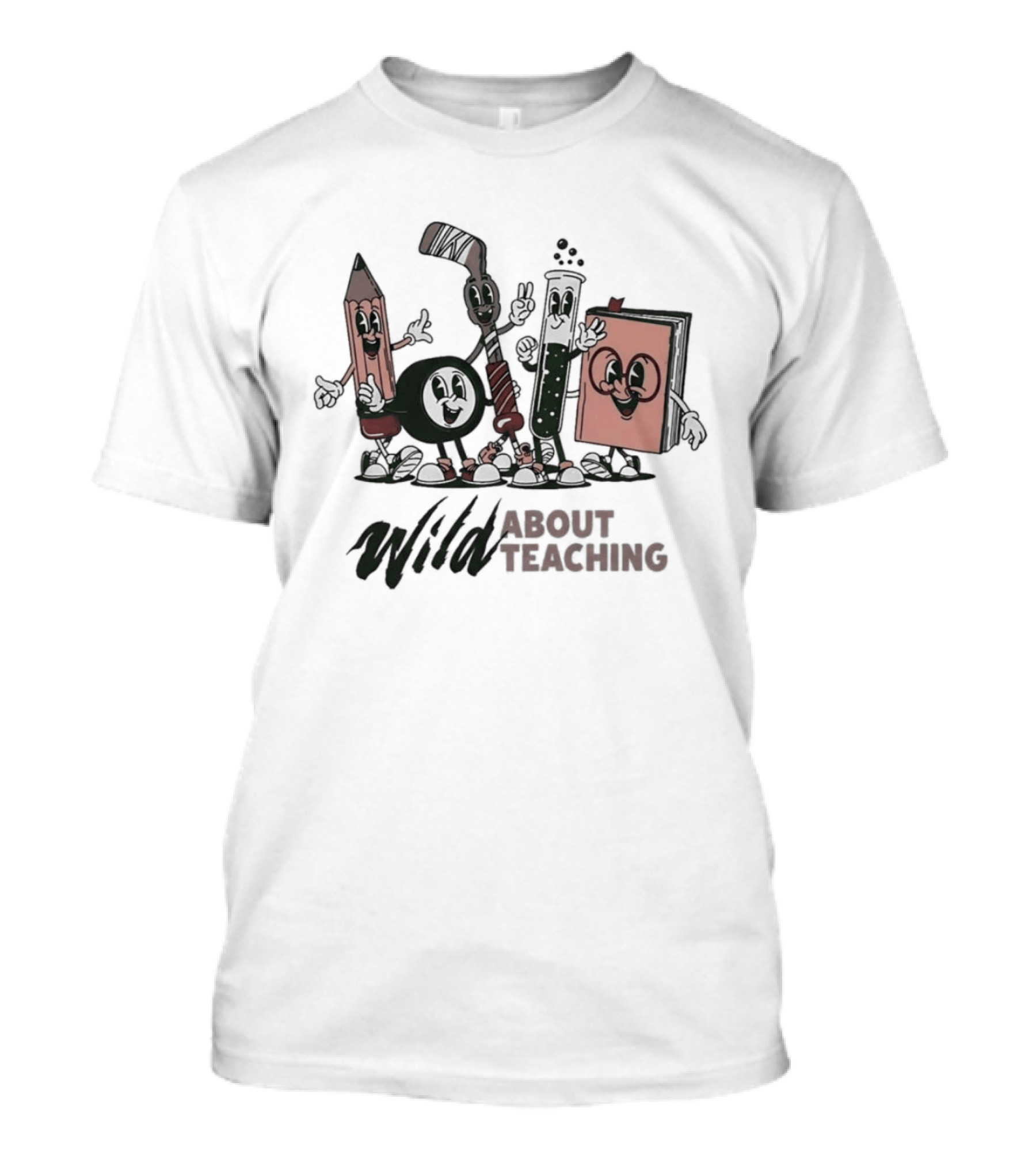 Wild About Teaching Fun Characters Educator Appreciation T-Shirt