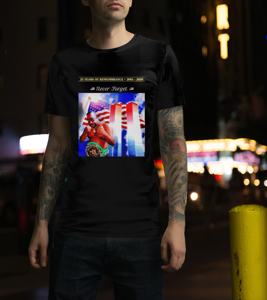 25 Years Of Remembrance 2001 2026 Beetlejuice Never Forget Twin Towers Boxing Belt American Flag T-Shirt