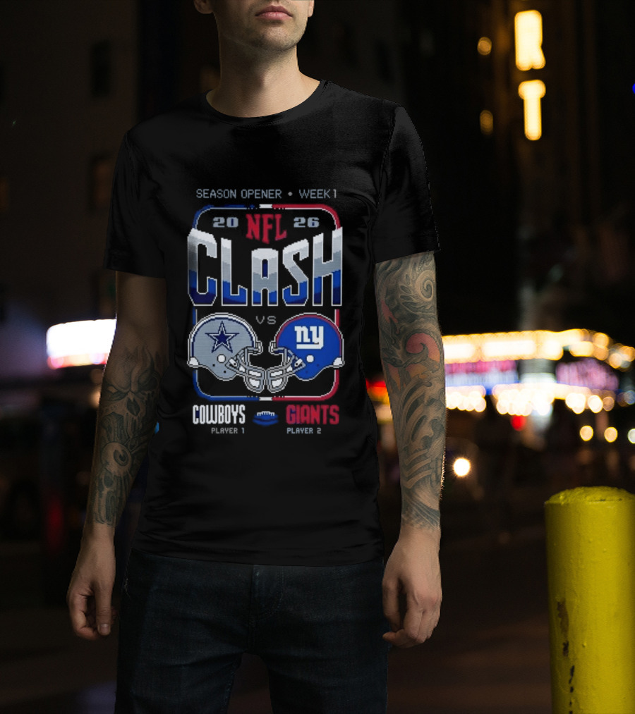 NFL Clash 2026 Cowboys Vs Giants Season Opener Week 1 Matchup T-Shirt