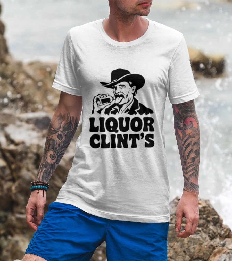 Liquor Clint's Clint Eastwood Western Cowboy Drinking Whiskey T-Shirt