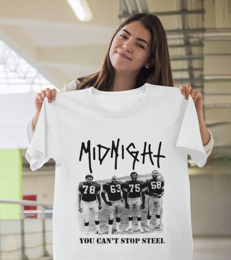 Midnight You Can't Stop Steel 78 63 75 68 T-Shirt