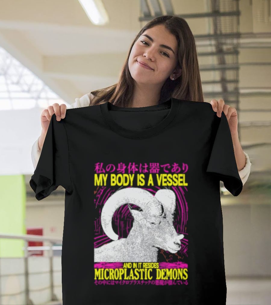 My Body Is A Vessel Microplastic Demons Ram Vintage Japanese Text Aesthetic T-Shirt