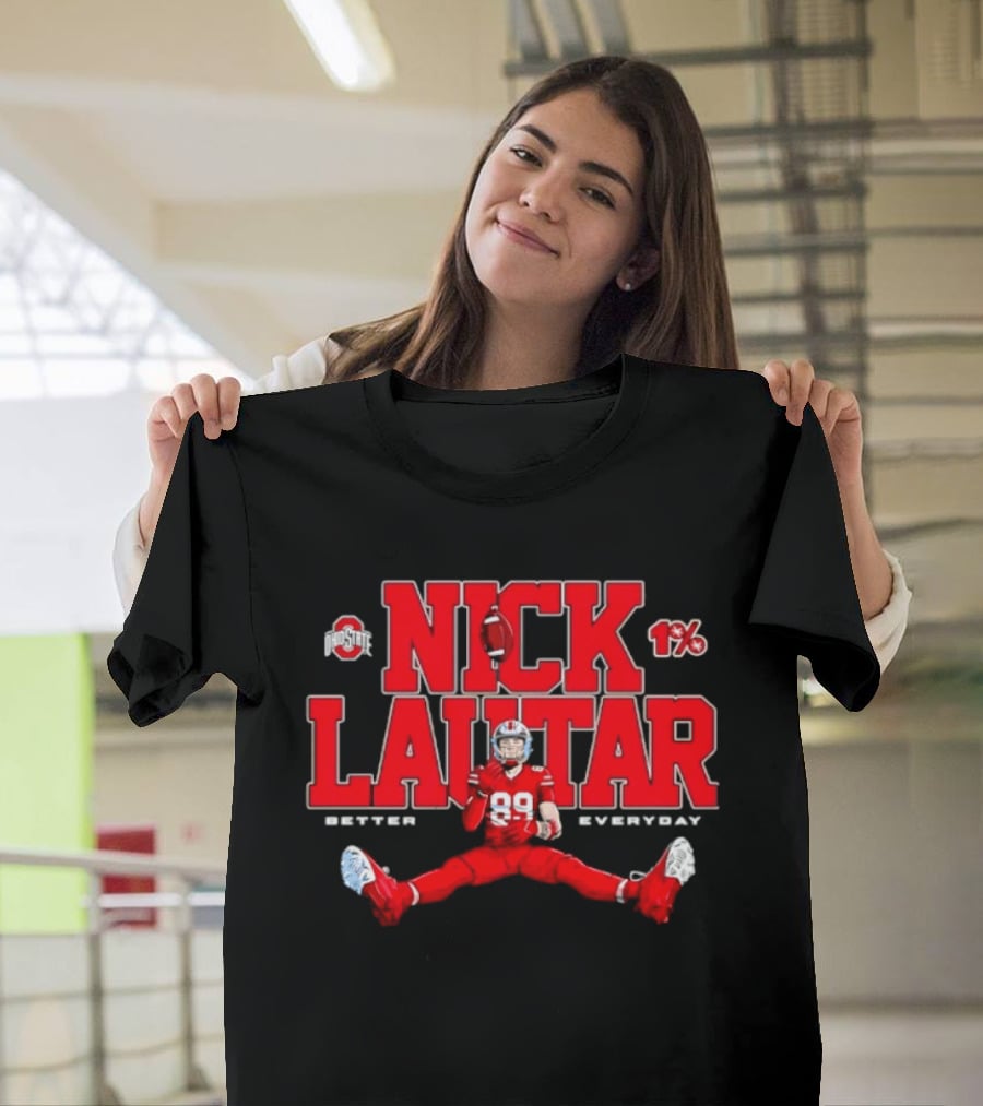 Nick Lautar 89 Ohio State Buckeyes Better Everyday Caricature Player 1% T-Shirt