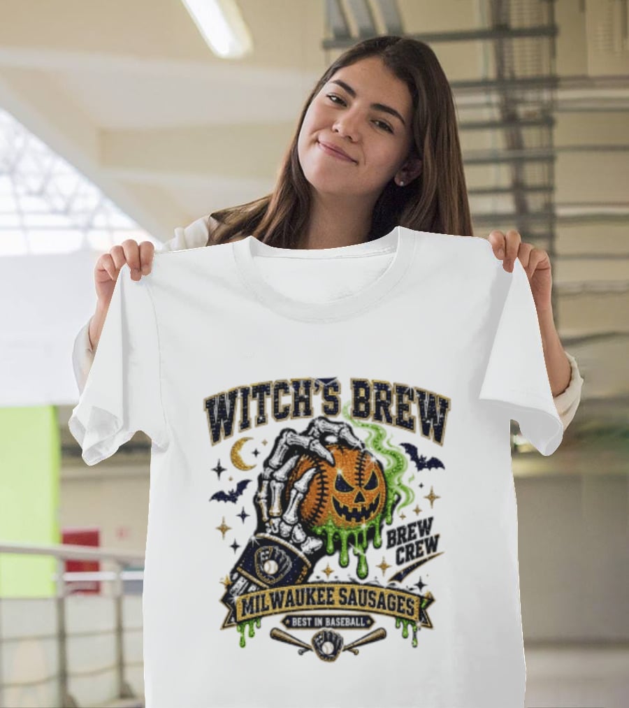 Witch's Brew Milwaukee Sausages Brew Crew Best In Baseball Halloween 2026 T-Shirt
