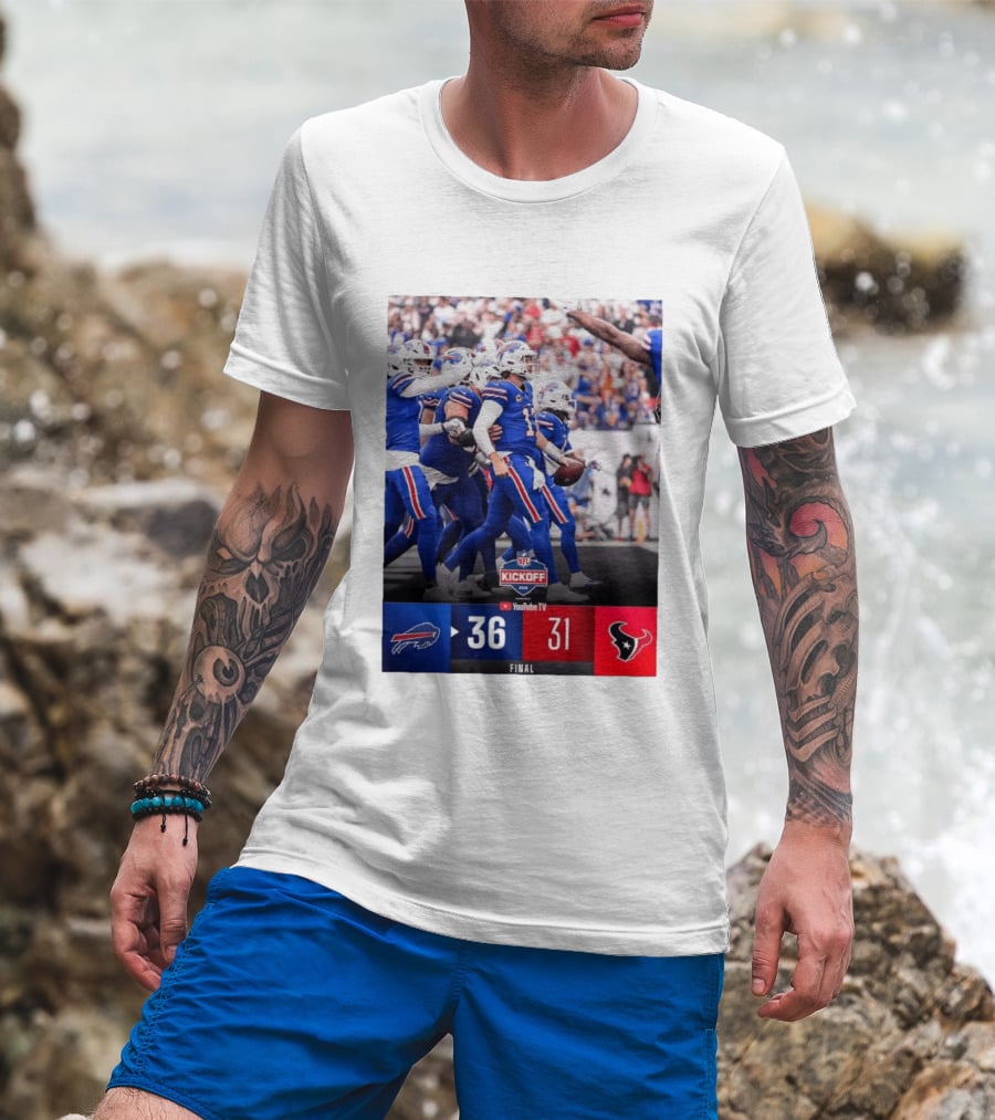 Buffalo Bills 36 31 Houston Texans NFL Kickoff Final Score Victory T-Shirt