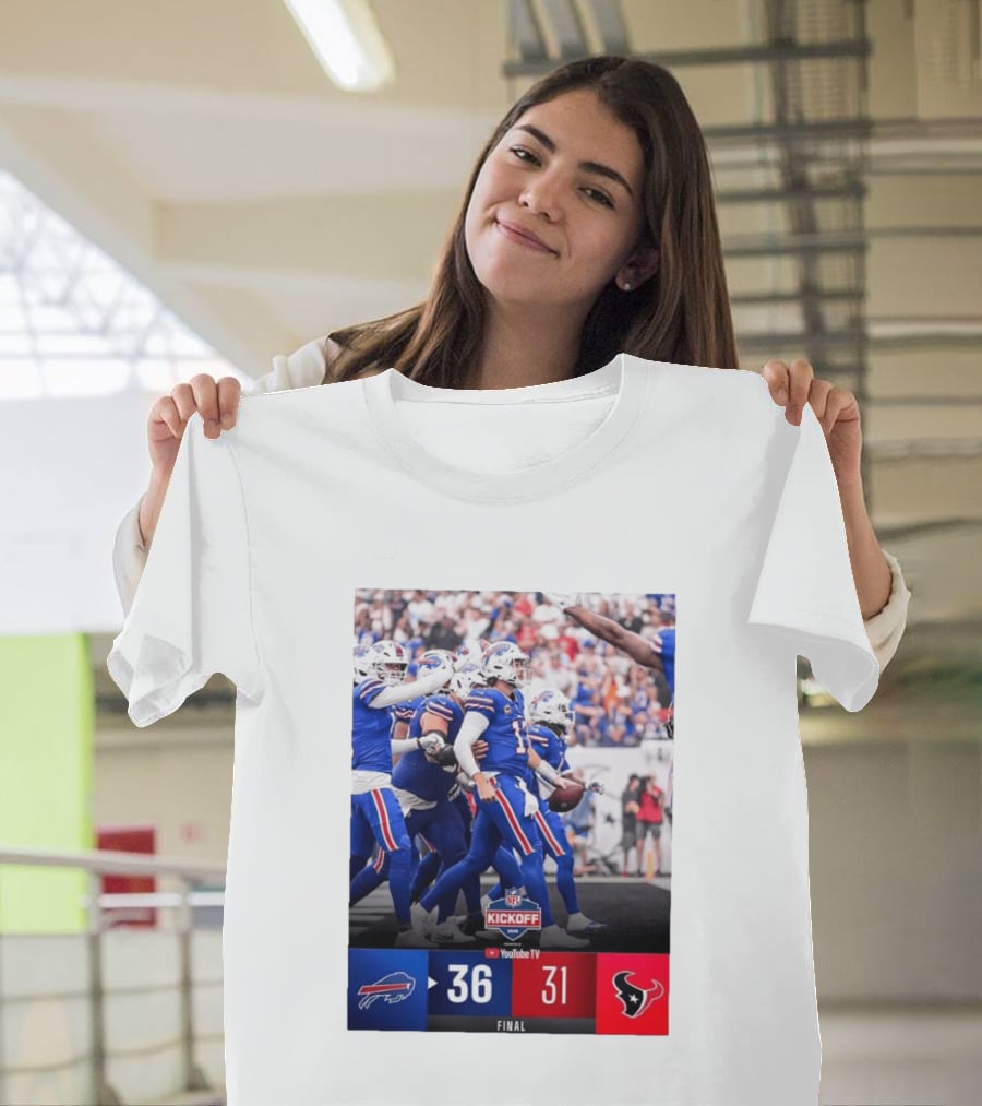 Buffalo Bills 36 31 Houston Texans NFL Kickoff Final Score Victory T-Shirt