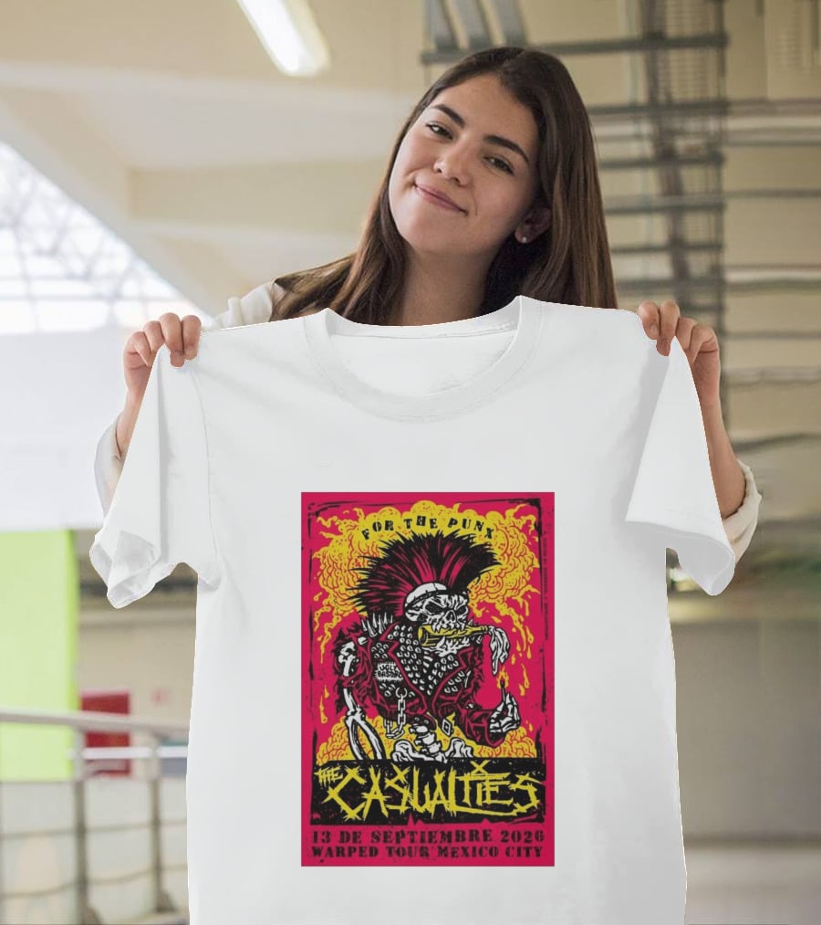 The Casualties Warped Tour Mexico City For The Punx 13 De Septiembre 2026 T-Shirt