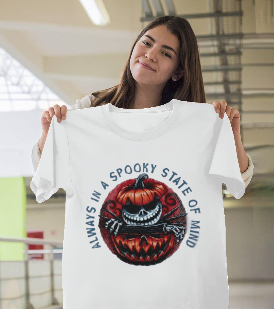 Always In A Spooky State Of Mind Halloween Skeleton Inside Pumpkin T-Shirt