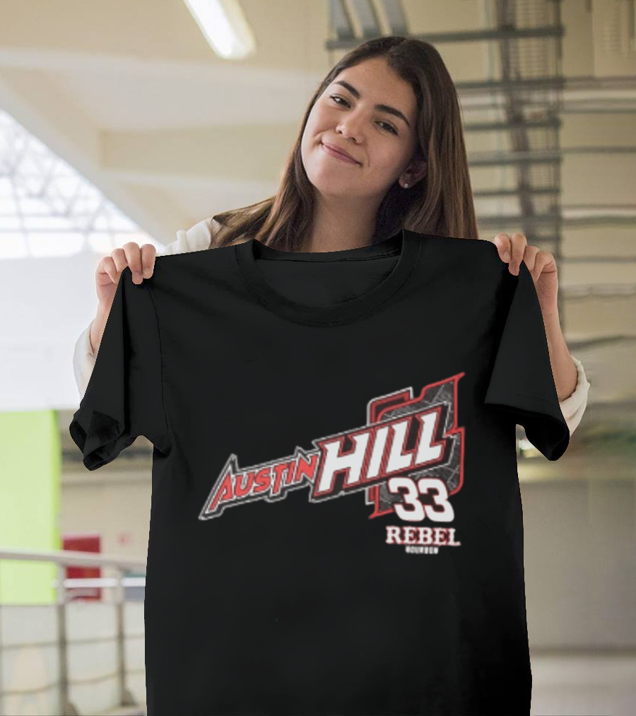 Austin Hill 33 Rebel Racing Team Honoring Our Original Rebel T-Shirt