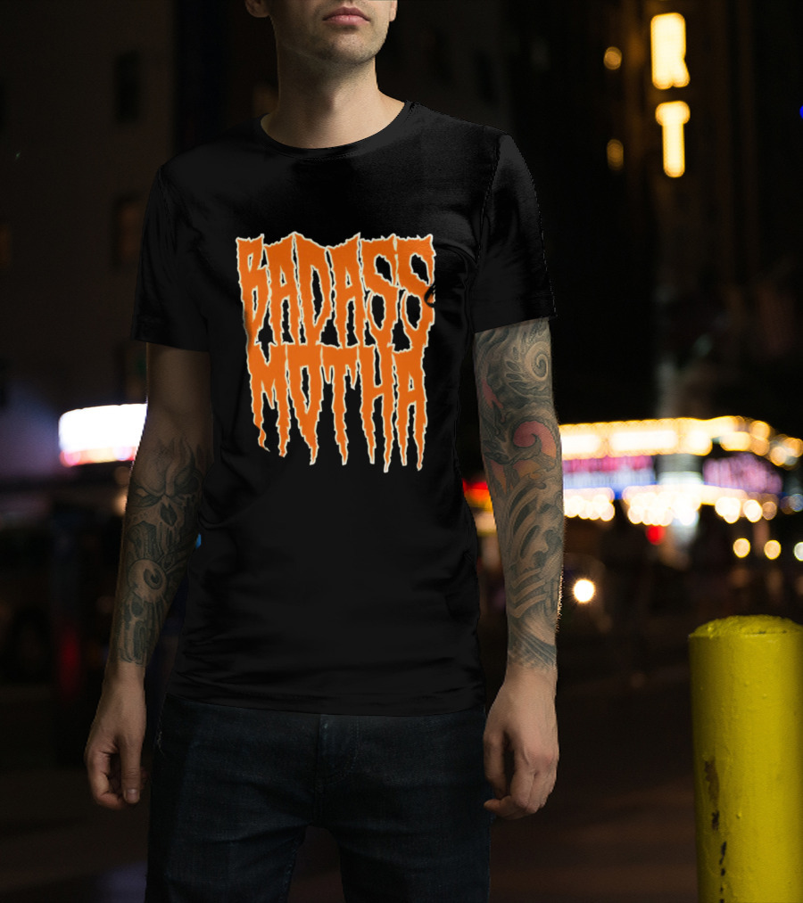 Badass Motha Urban Slang T-Shirt