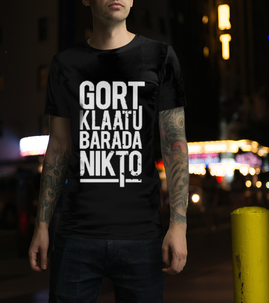 Gort Klaatu Barada Nikto The Day The Earth Stood Still Iconic Movie Phrase T-Shirt
