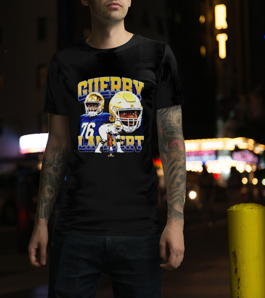 Guerby Lambert 76 Notre Dame NCAA Football Player T-Shirt