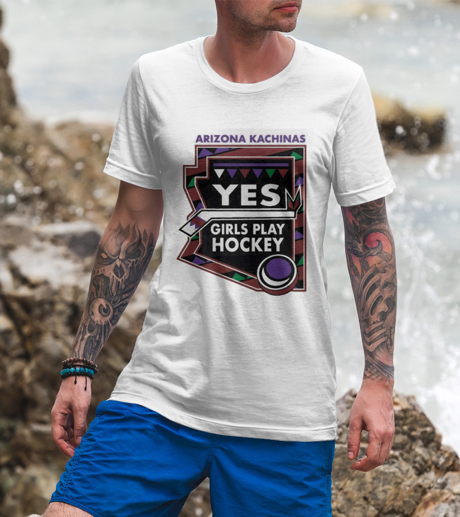 Arizona Kachinas Yes Girls Play Hockey Hockey Stick Circle Triangles T-Shirt
