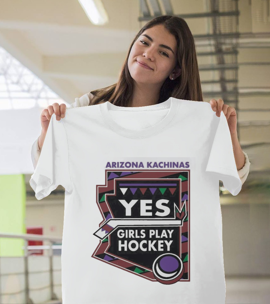 Arizona Kachinas Yes Girls Play Hockey Hockey Stick Circle Triangles T-Shirt