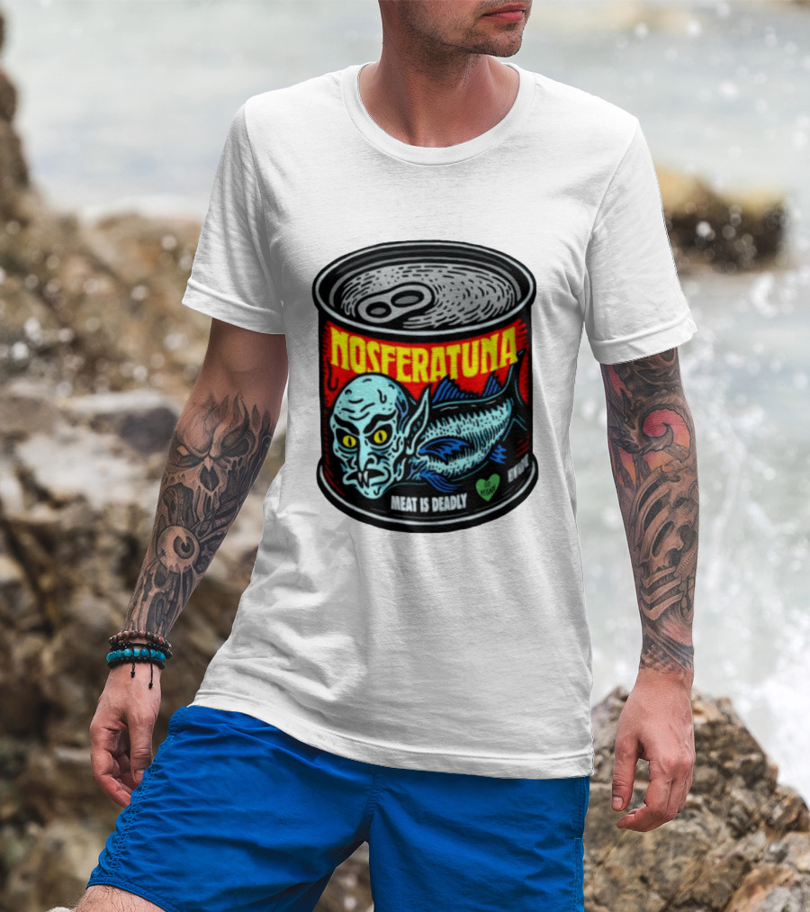 Nosferatuna Meat Is Deadly Go Vegan Nosferatu Can T-Shirt