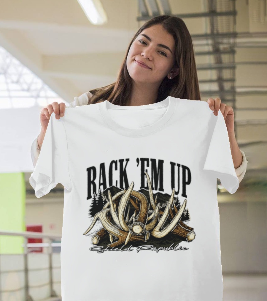 Rack 'Em Up Deer Antlers Hunting Shield Republic T-Shirt