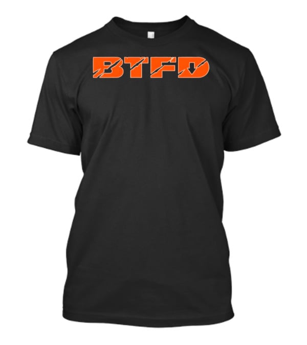 BTFD Chicago Bears Bear The Fuck Down Fan T-Shirt