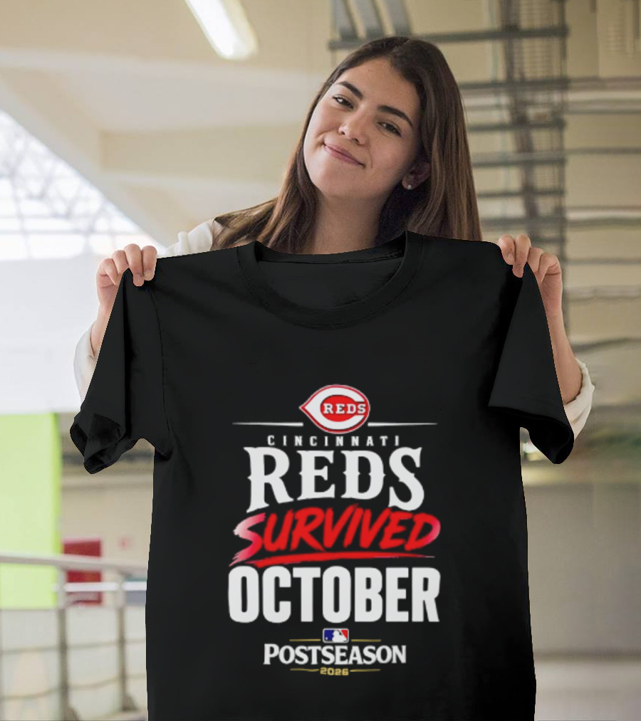 Cincinnati Reds Survived October 2026 MLB Postseason T-Shirt